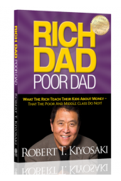 Роберт Кийосаки: Rich Dad Poor Dad. Robert T. Kiyosaki / Богатый папа, бедный папа (Английский)  (Т)