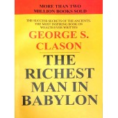 Джордж Клейсон: The Richest Man in Babylon. George S. Clason / Самый богатый человек в Вавилоне (М)