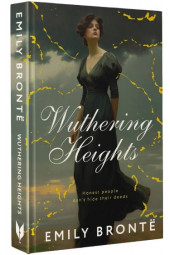 Бронте Эмили: Wuthering Heights / Грозовой перевал