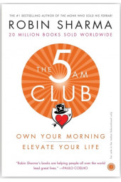 Robin Sharma: The 5Am Club / Клуб 5 часов утра