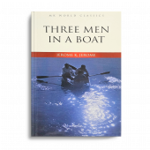 Jerome Klapka Jerome : Three Men in a Boat