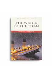 Morgan Robertson: The Wreck of the Titan