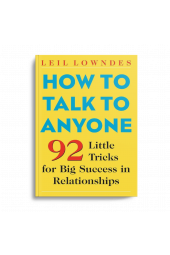 Leil Lowndes: How to Talk to Anyone