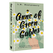 Люси Монтгомери: Anne of Green Gables / Аня из Зеленых Мезонинов