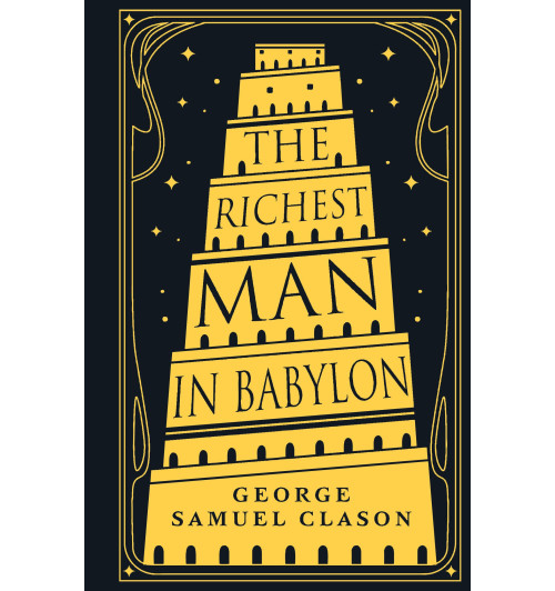 Джорж Сэмюэль Клейсон: The Richest Man in Babylon / Самый богатый человек в Вавилоне-1