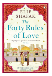 Elif Shafak: The Forty Rules of Love