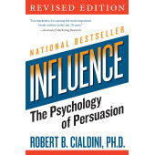 Роберт Чалдини: influence: The Psychology of Persuasion / Психология влияния Роберт Чалдини: influence: The Psychology of Persuasion / Психология влияния