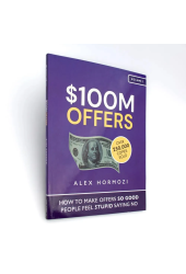 Alex Hormozi: 100M Offers / Офферы на 100 миллионов