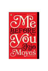 Джоджо Мойес: Me Before You. Moyes Jojo/ До встречи с тобой