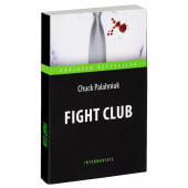 Чак Паланик: Бойцовский клуб. Chuck Palahniuk. Fight Club