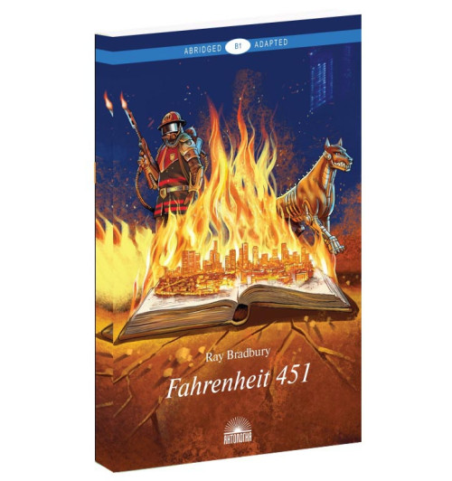 Ray Bradbury: Fahrenheit 451. Уровень В1 / Рэй Брэдбери