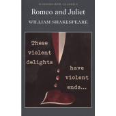 William Shakespeare: Romeo and Juliet