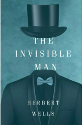 Herbert Wells: The Invisible Man / Человек-невидимка