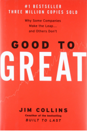 Коллинз Джим: Good To Great / От хорошего к великому / Jim Collins